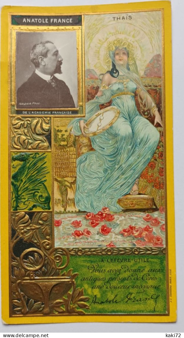 LU LEFEVRE UTILE CHROMO ANATOLE FRANCE (J.E. GOOSSENS, Imp. PARIS LILLE) Circa 1910 - Lu