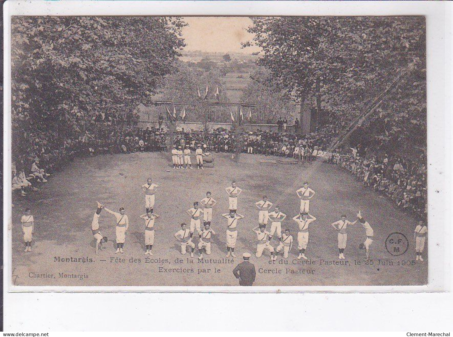 MONTARGIS: Fête Des écoles De La Mutualité Et Du Cercle Pasteur 1905, Exercices Par Le Cercle Pasteur - Très Bon état - Montargis