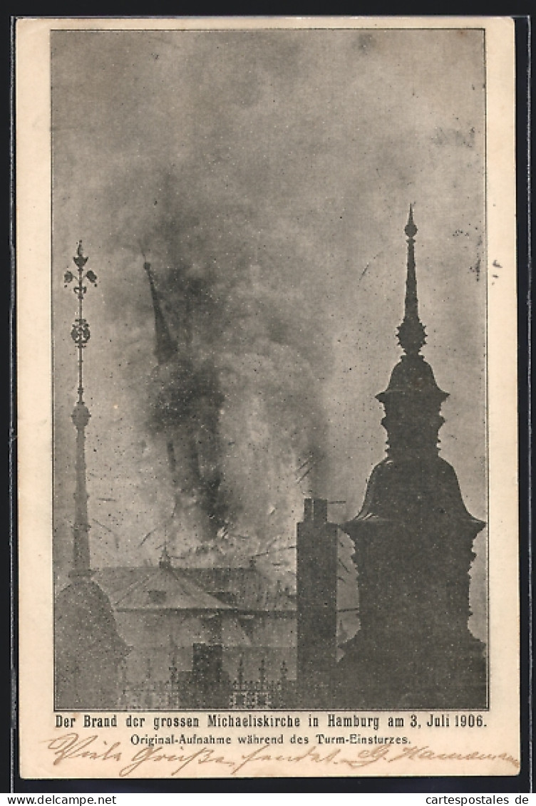 AK Hamburg-Neustadt, Der Brand Der Grossen Michaeliskirche Am 3. Juli 1906  - Katastrophen