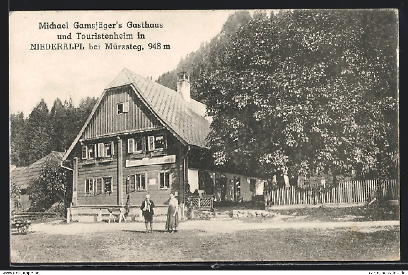 AK Niederalpl Bei Mürzsteg, Michael Gamsjäger`s Gasthaus Und Touristenheim  - Other & Unclassified