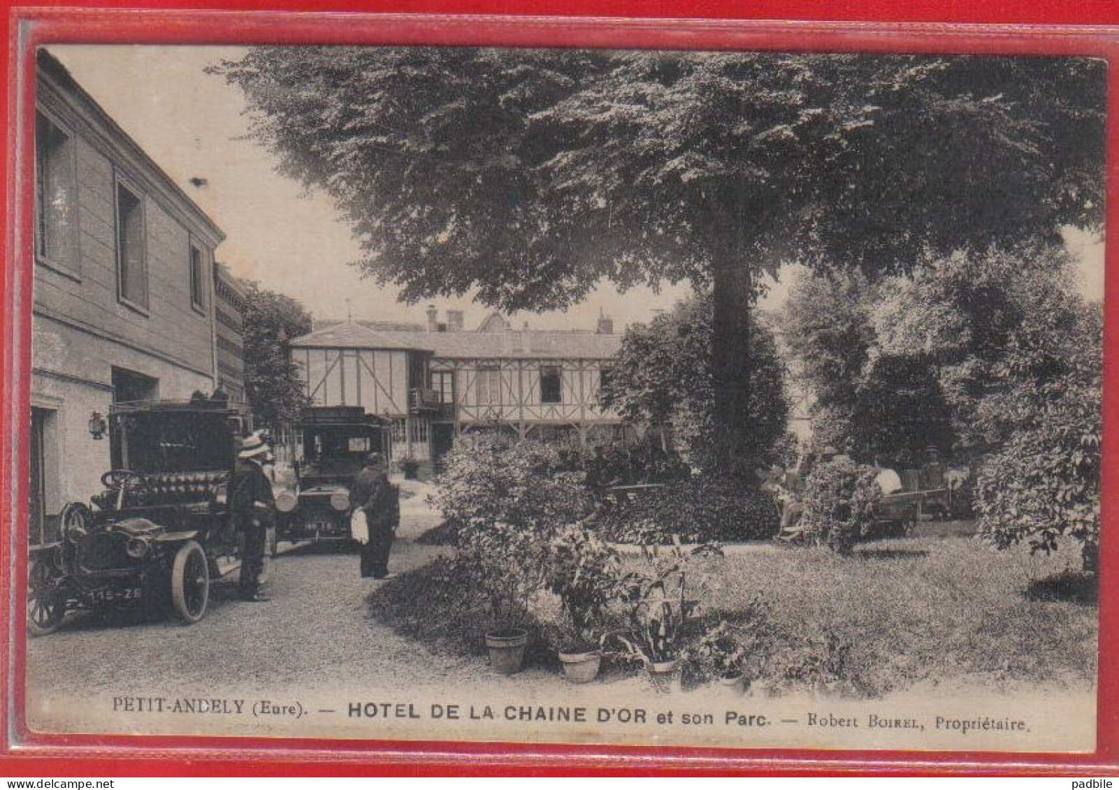 Carte Postale 27. Petit  Andelys Hotel De La Chaîne D'Or  Tacots Voitures Robert Boirel Prop.   Très Beau Plan - Les Andelys