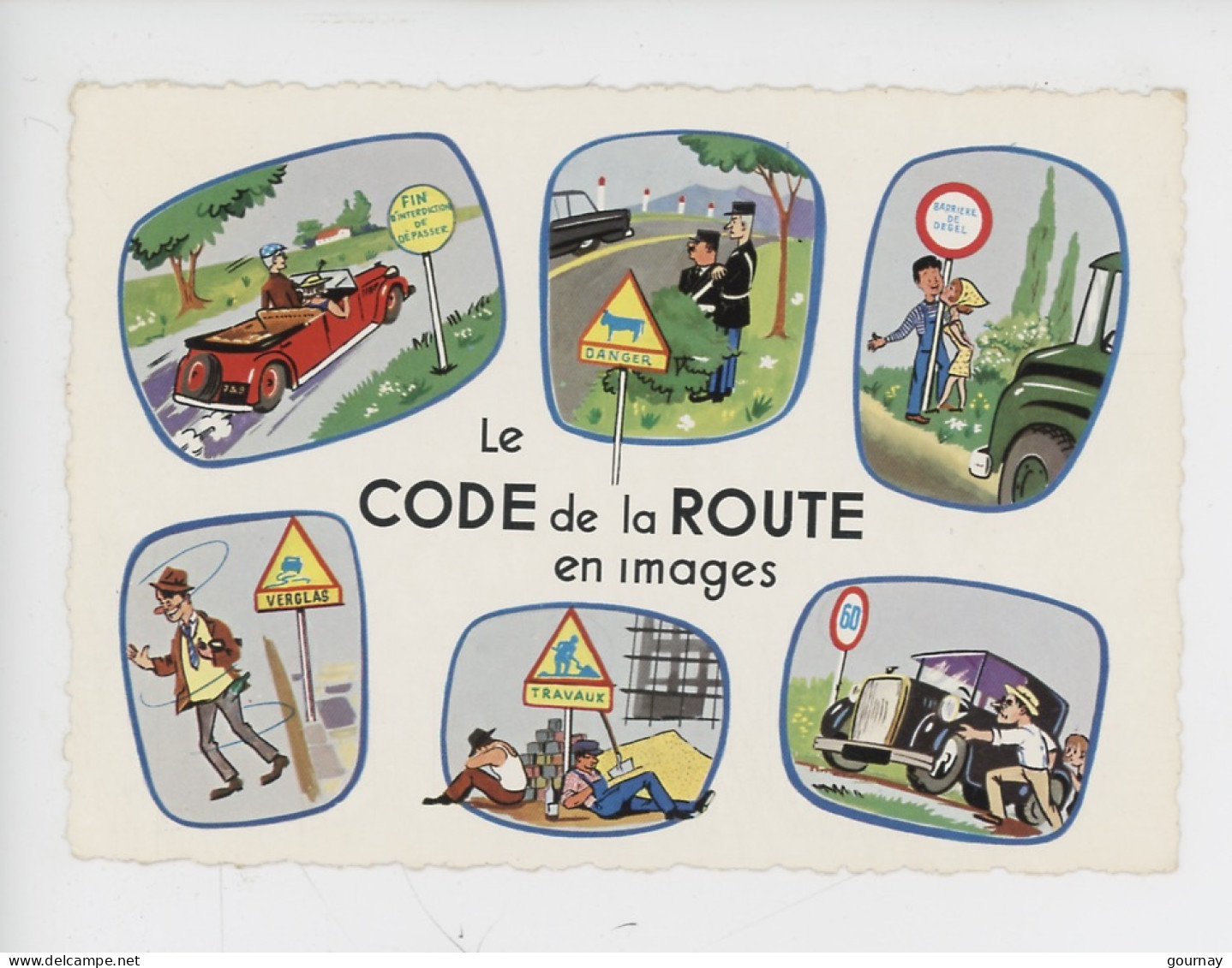 Le Code De La Route En Images - Illustrateur N°30/689 Cellar (verglas Degel Travaux......) - Humour