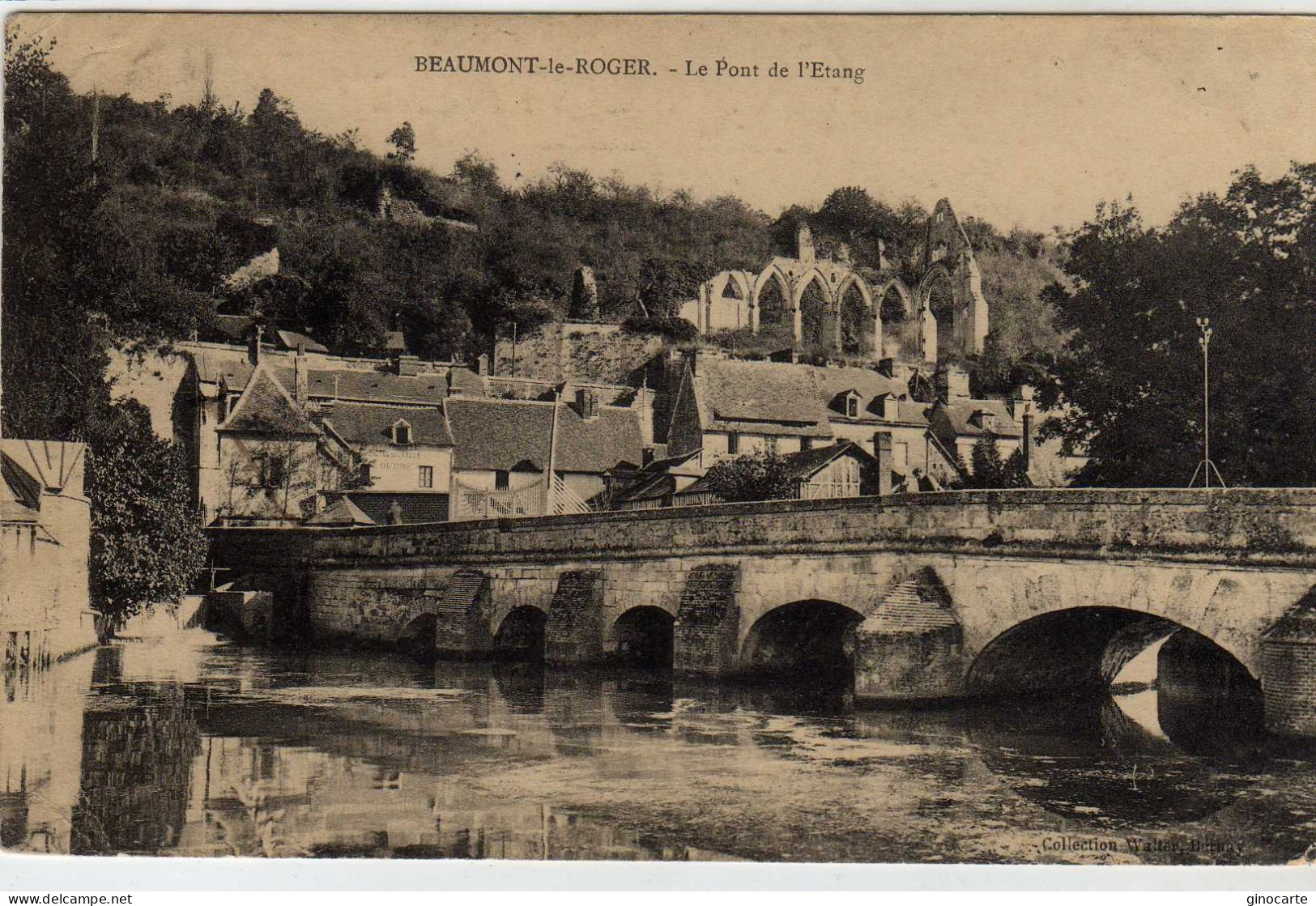 Beaumont Le Roger Le Pont De L'etang - Beaumont-le-Roger