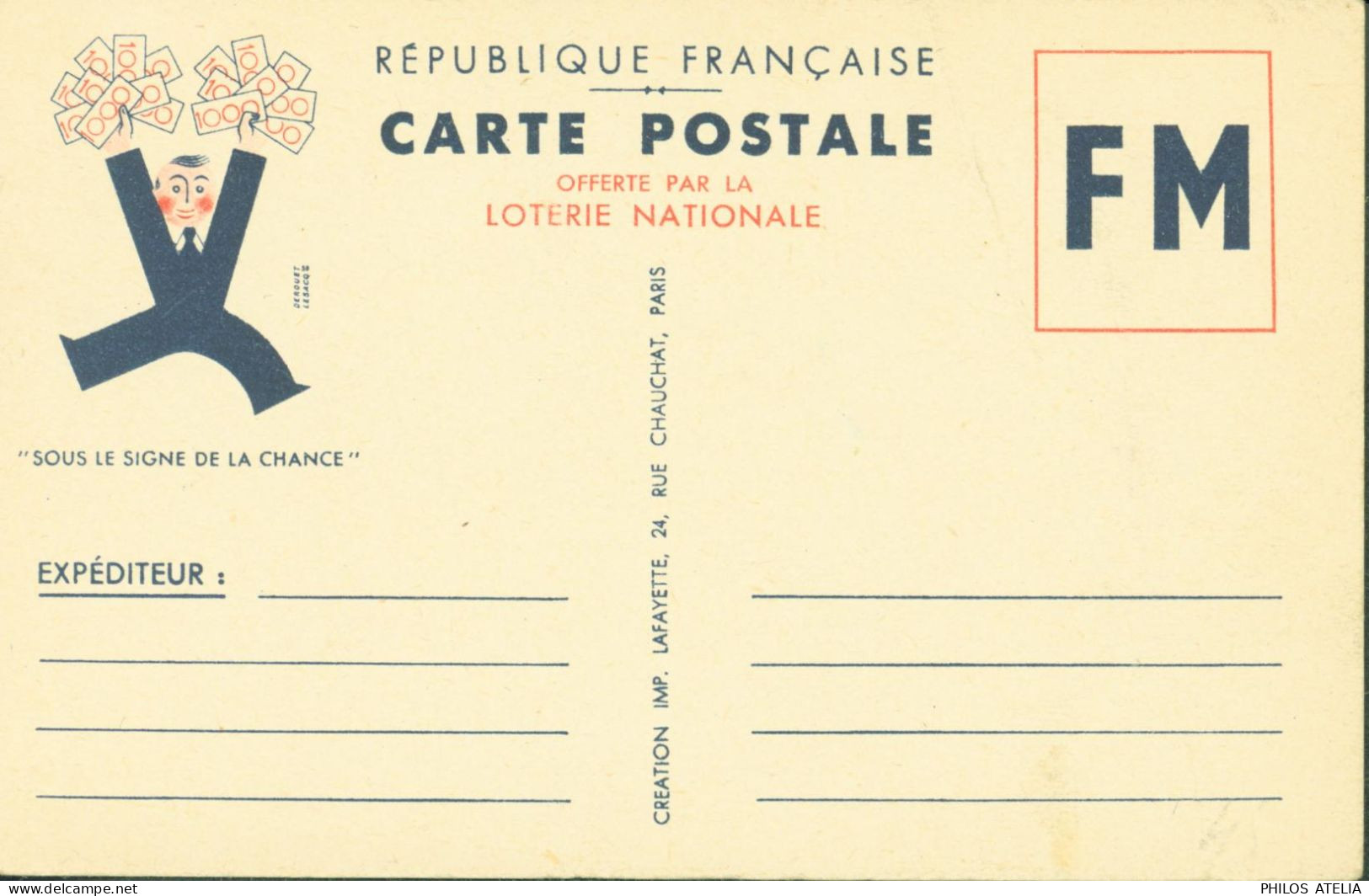 CP FM Carte Franchise Militaire Offerte Loterie Nationale Sous Le Signe De La Chance Creation Imp Lafayette Paris - War 1939-45