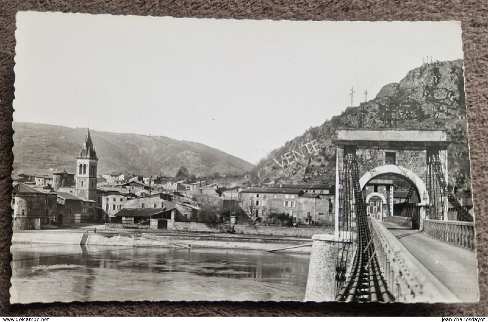 Carte Postale ANDANCE : Pont Sur Le Rhône, Les 3 Croix - Autres & Non Classés