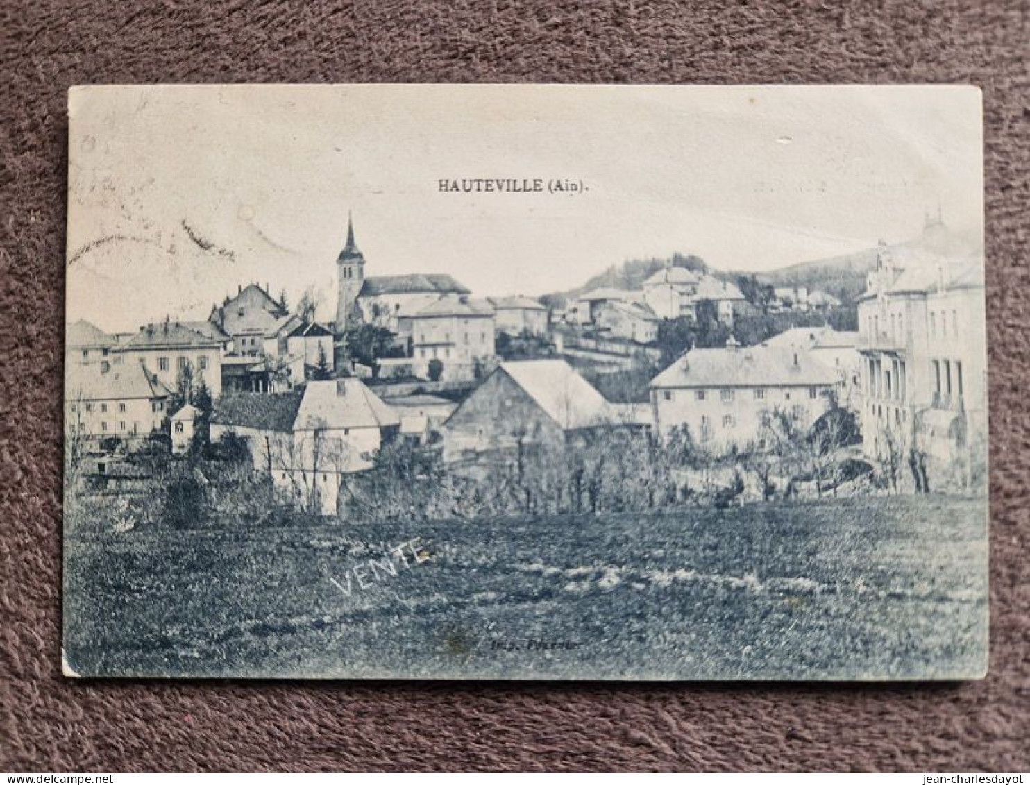Carte Postale HAUTEVILLE : - - Hauteville-Lompnes