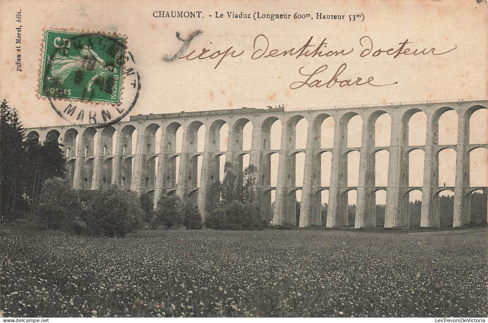 FRANCE - Chaumont - Le Viaduc ( Longueur 600m, Hauteur 53 M) -  Carte Postale Ancienne - Chaumont