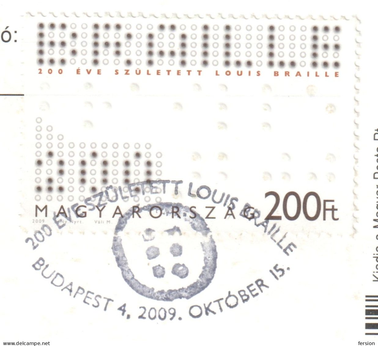 DOG Blindness BRAILLE Writing 2009 HUNGARY DAY Of BLIND People 2003 STATIONERY POSTCARD VIOLIN FDC Eyeglasses Postmark - Behinderungen