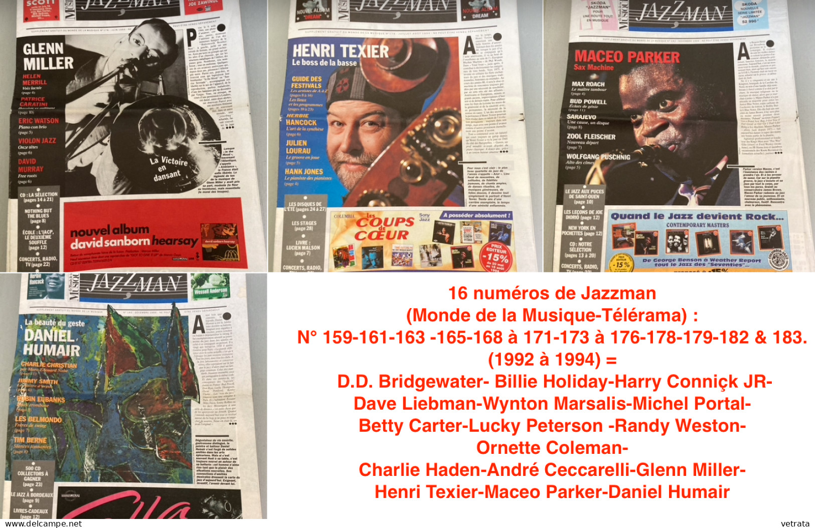 16 Numéros De Jazzman (Monde De La Musique-Télérama) : N° 159-161-163 -165-168 à 171-173 à 176-178-179-182 & 183. (1992 - Music