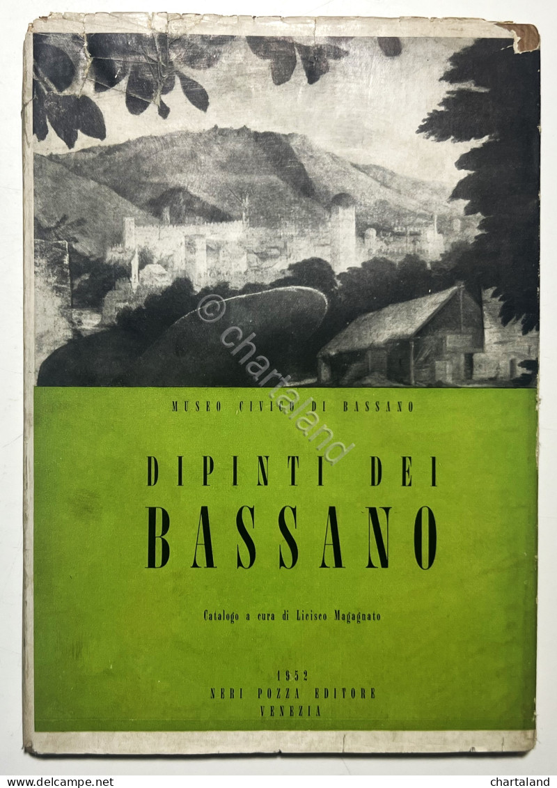 L. Magagnato - Mostra Di Dipinti Dei Bassano Recentemente Restaurati - Ed. 1952 - Sonstige & Ohne Zuordnung