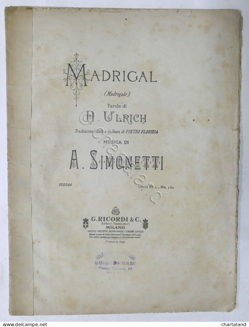 Spartiti - Madrigal - Parole Di H. Ulrich - Musica Di A. Simonetti - Ed. Ricordi - Zonder Classificatie