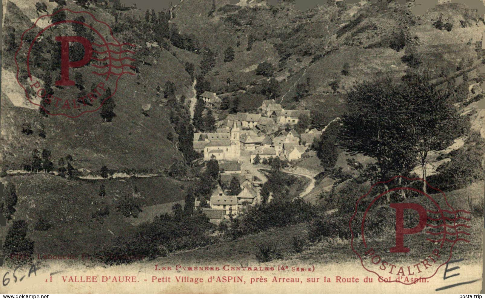 FRANCIA. FRANCE. VALLEE D' AURE PRES ARREAU, SUR LA ROUTE DU COL D'ASPIN - Andere & Zonder Classificatie