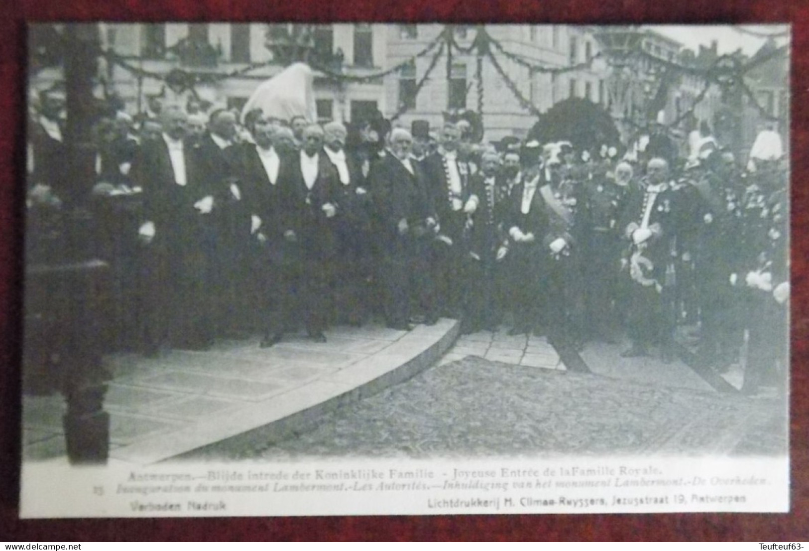 Cpa Anvers ; Joyeuse Entrée De La Famille Royale - Inauguration Du Monument Lambermont - Les Autorités - Antwerpen