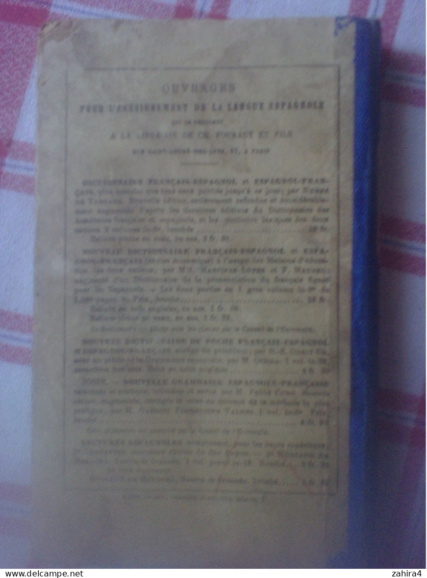 L'Espagnol Enseigné Par La Pratique J.B. Guim Petite Grammaire Ch. Fouraut Et Fils Paris - 6-12 Years Old