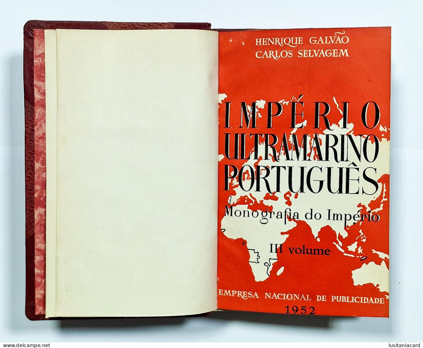 Império Ultramarino Português. ( 4 VOLUMES) (Autores: Henrique Galvão - Carlos Selvagem - 1950 a 1953)