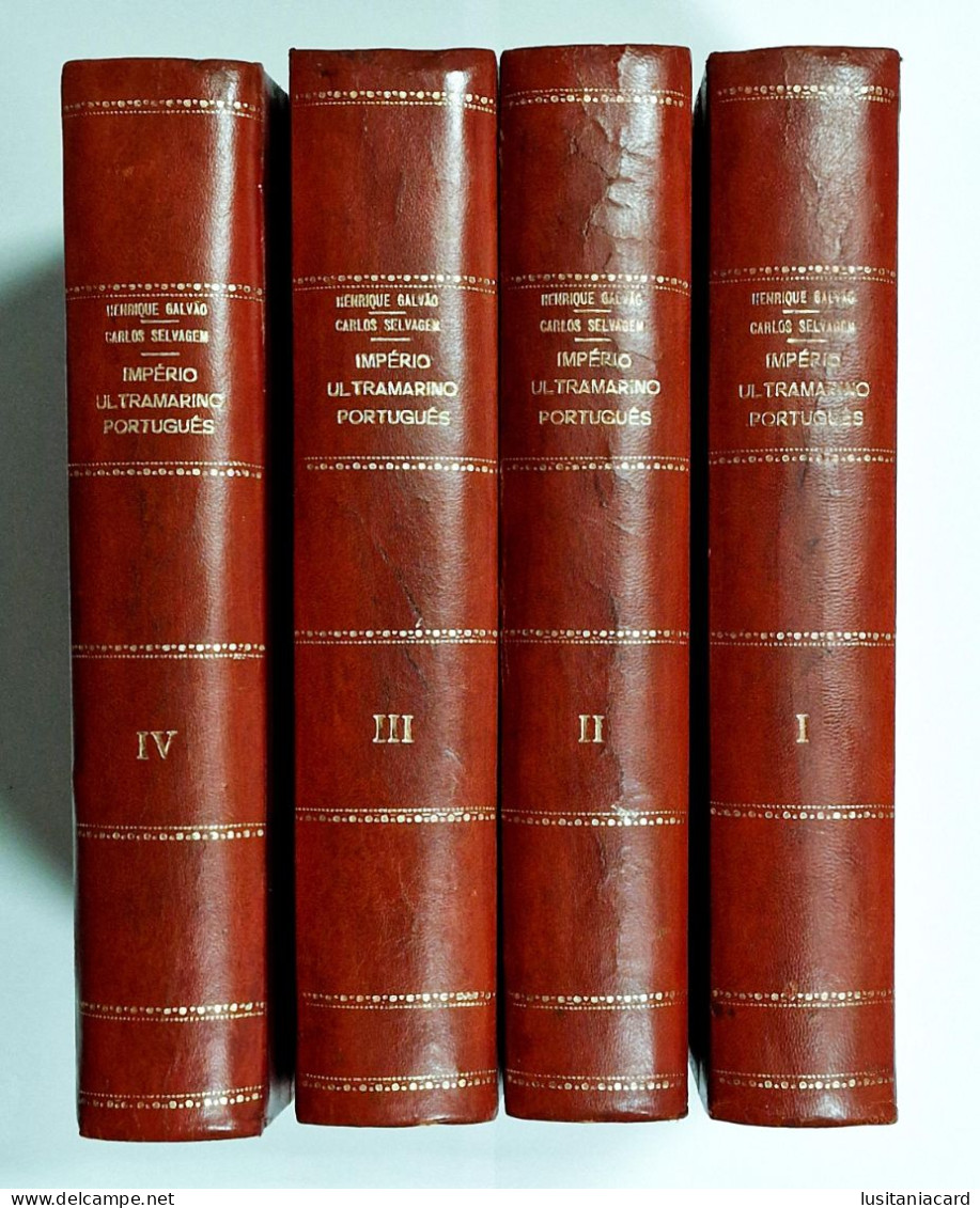 Império Ultramarino Português. ( 4 VOLUMES) (Autores: Henrique Galvão - Carlos Selvagem - 1950 a 1953)