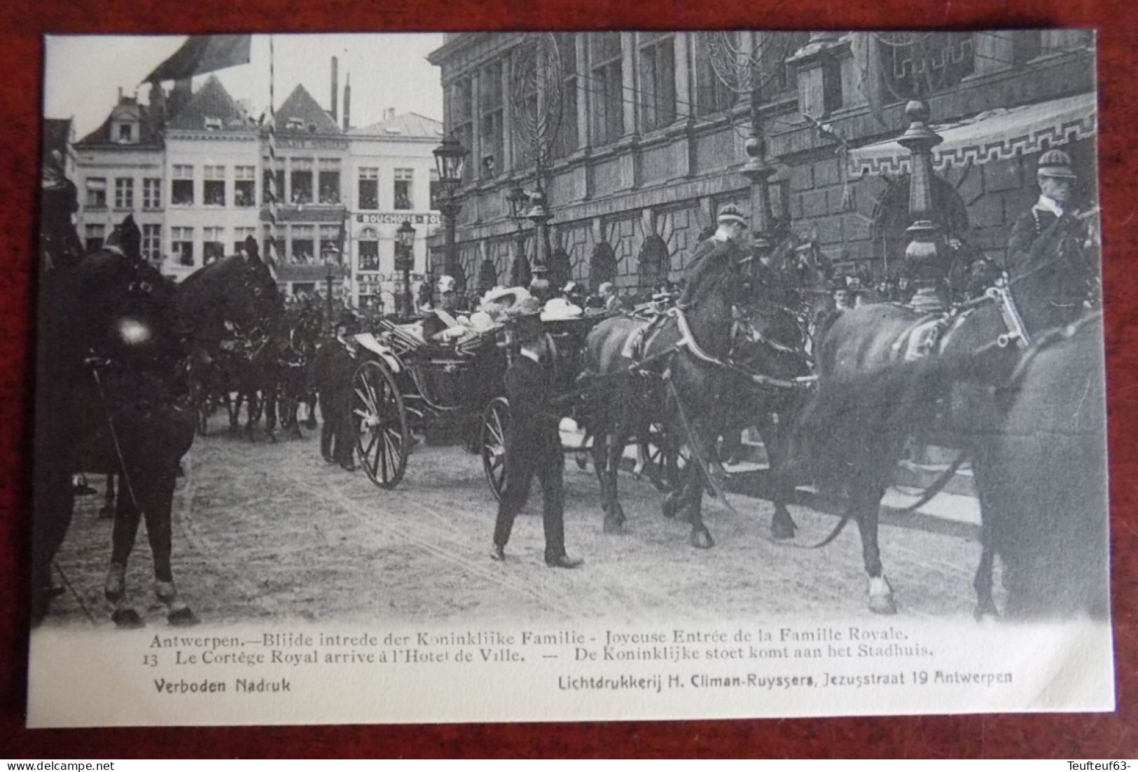 Cpa Anvers ; Joyeuse Entrée De La Famille Royale - Le Cortège Royal Arrive à L'Hôtel De Ville - Antwerpen