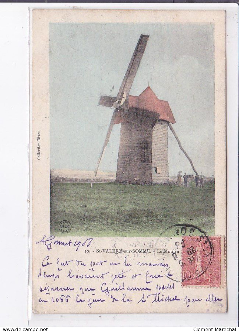 SAINT-VALERY-SUR-SOMME: Le Moulin - Très Bon état - Saint Valery Sur Somme