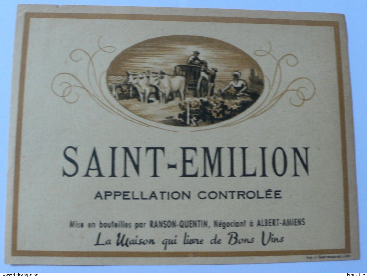 ETIQUETTE ANCIENNE SAINT-EMILION - RANSON-QUENTIN - JAMAIS COLLEE - Bordeaux