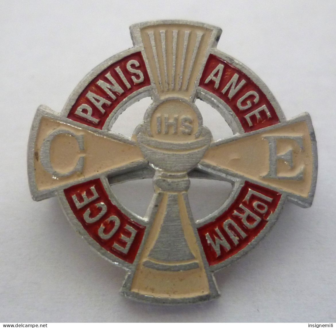 BROCHE "ECCE PANIS LORUM" - Insigne Religieux - Religion & Esotérisme