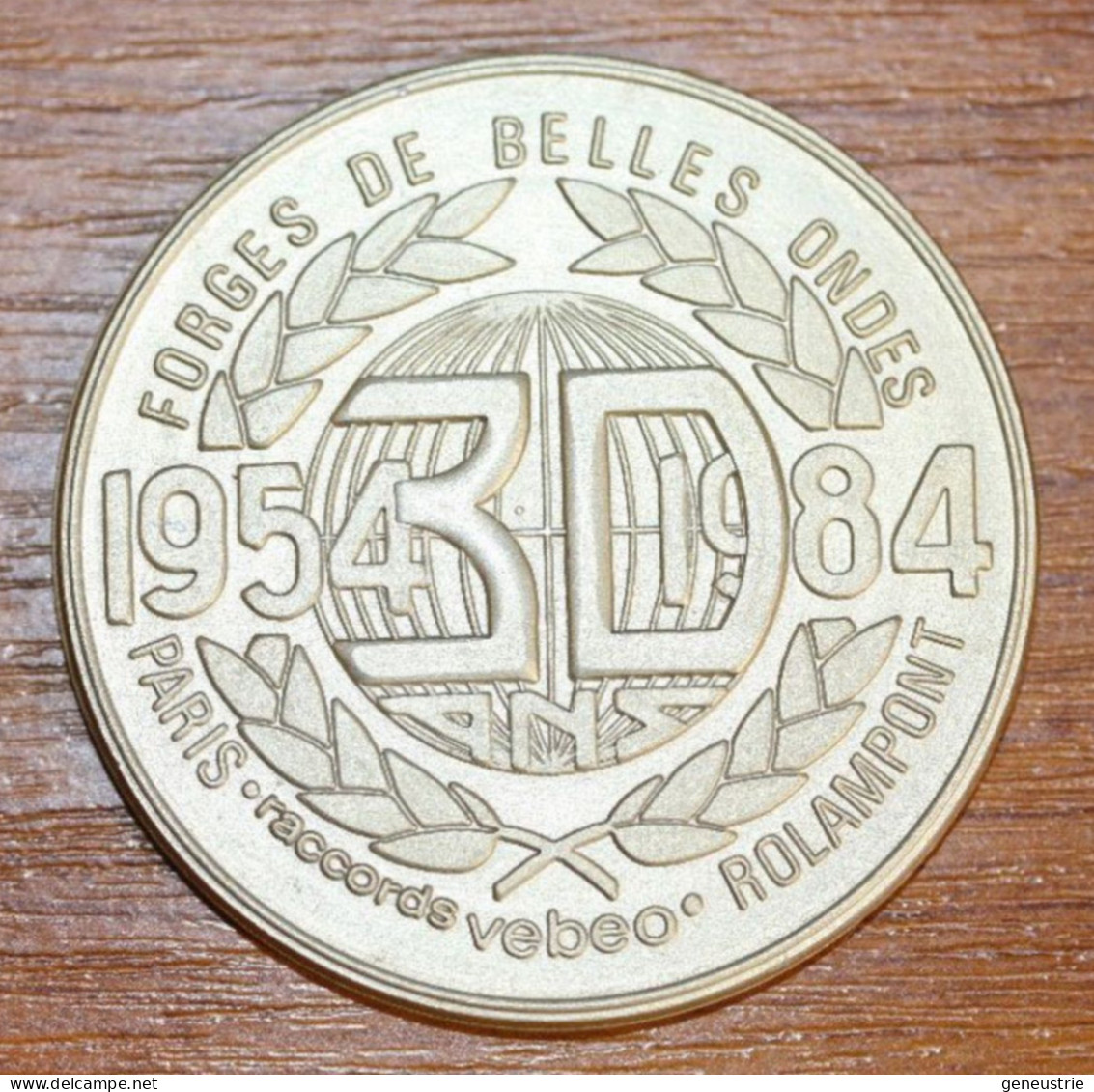 Belle Médaille Anniversaire 30 Ans "Forges De Belles Ondes - Rolampont - 1954-1984" 52 Haute-Marne - Professionals / Firms