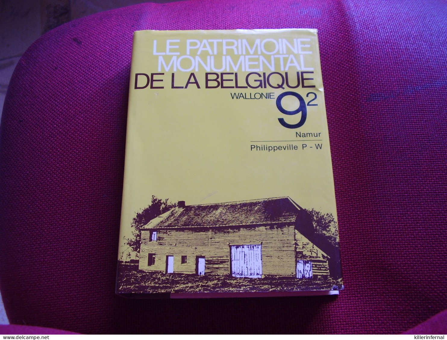 Livre Patrimoine Monumental De La Belgique Wallonie Namur 9.2  *** Philippeville P-W *** - Andere & Zonder Classificatie