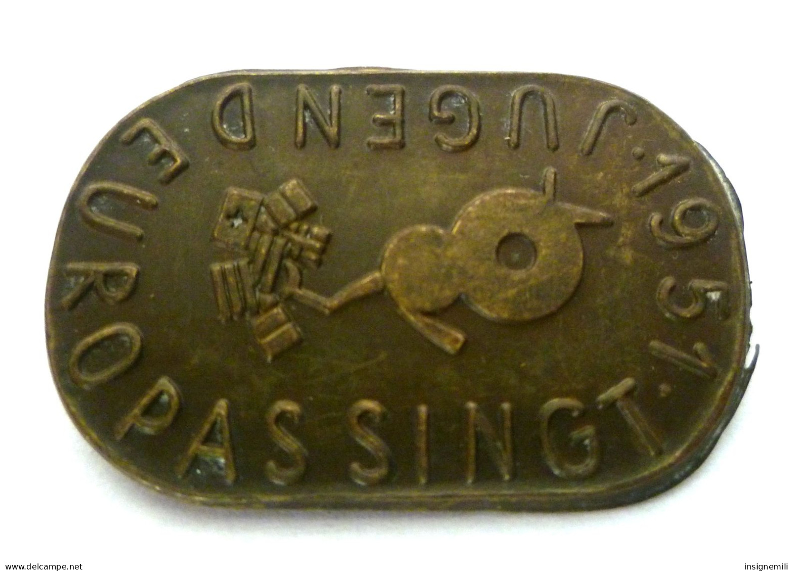 BROCHE  à Identifier "JUGENDEUROPASSINGT 1951" - Otros & Sin Clasificación