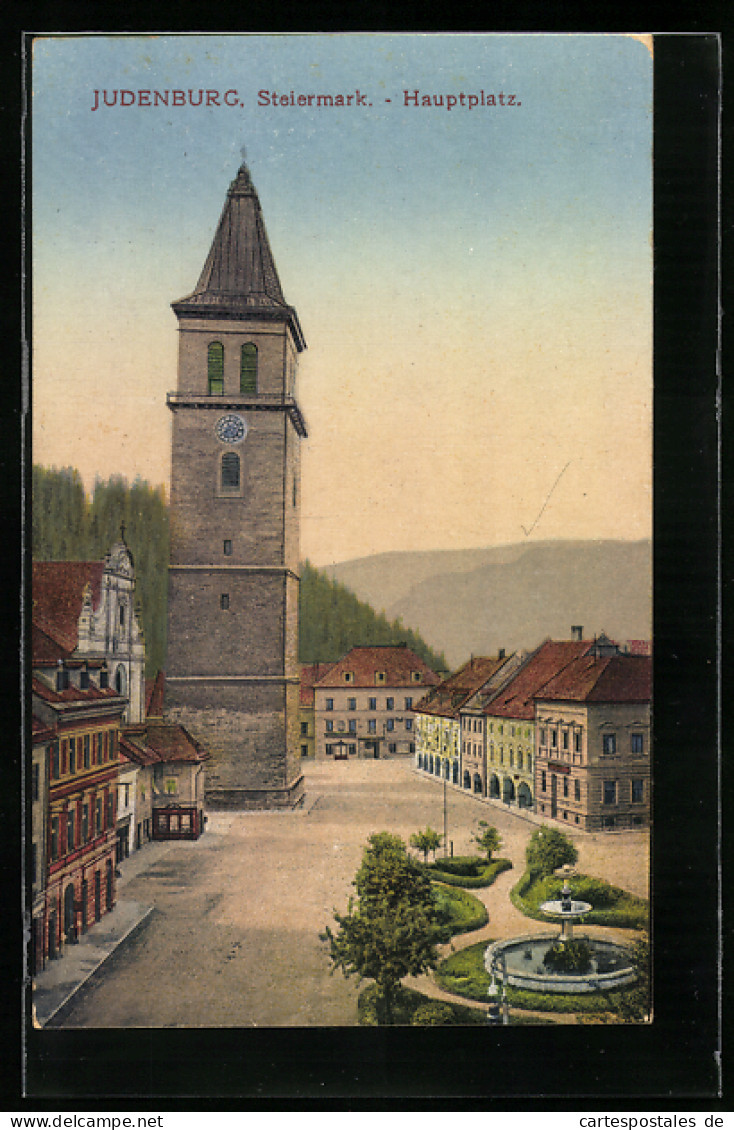 AK Judenburg, Hauptplatz Mit Brunnen  - Autres & Non Classés