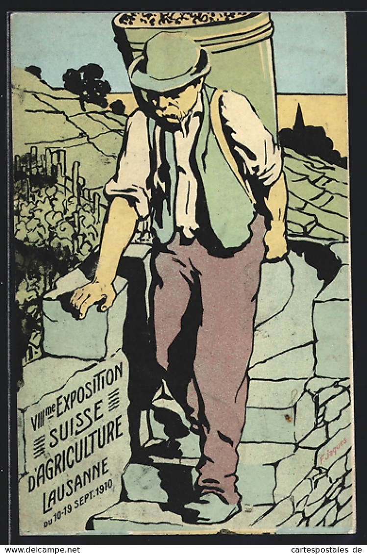 Künstler-AK Lausanne, VIII Exposition Suisse D`Agriculture 1910, Bauer Geht Die Treppe Hinab  - Tentoonstellingen