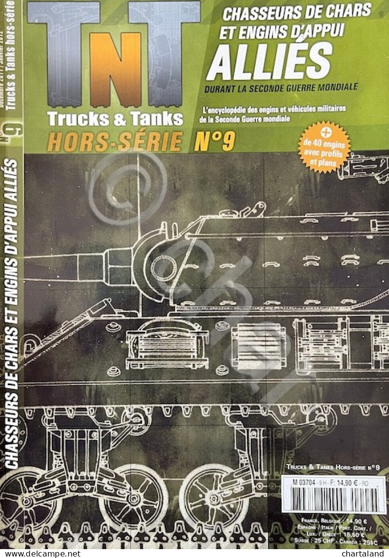 TNT Trucks Tanks Hors-Série N. 9 - 2012 Chasseurs De Chars Et Engins D'appui - Other & Unclassified