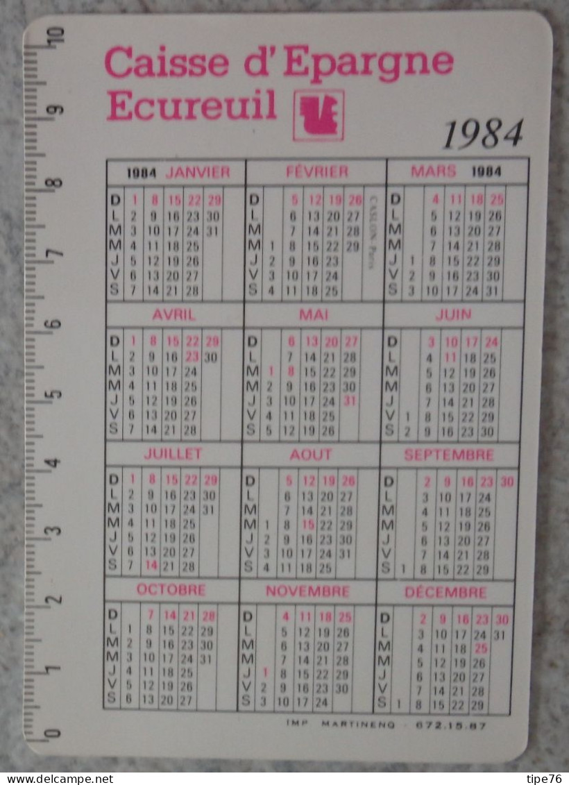 Petit Calendrier De Poche 1984 Caisse D'Epargne écureuil Cergy Pontoise Val D'Oise - Petit Format : 1981-90