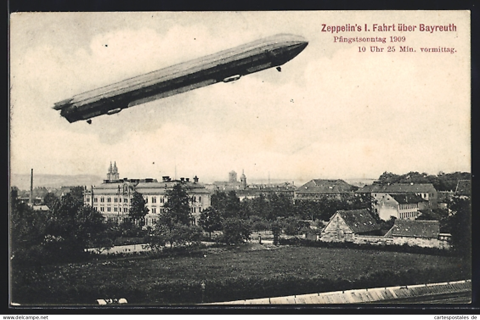 AK Bayreuth, Zeppelin über Bayreuth 1909  - Dirigeables