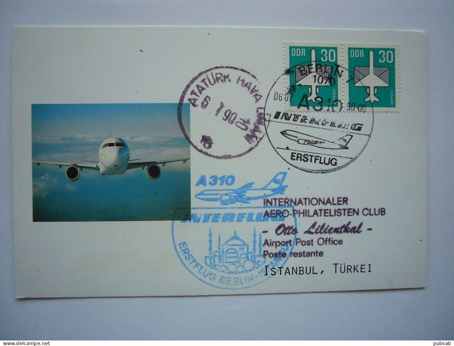Avion / Airplane / INTERFLUG / Airbus A310 / 1st Flight Berlin - Istanbul / Airline Issue - 1946-....: Modern Era