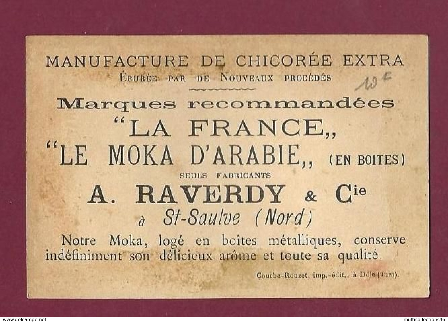 100524B - CHROMO CHICOREE A RAVERDY ST SAULVE Nord Moka D'Arabie - Pascal Mappemonde Globe Terrestre N°304 - Thee & Koffie