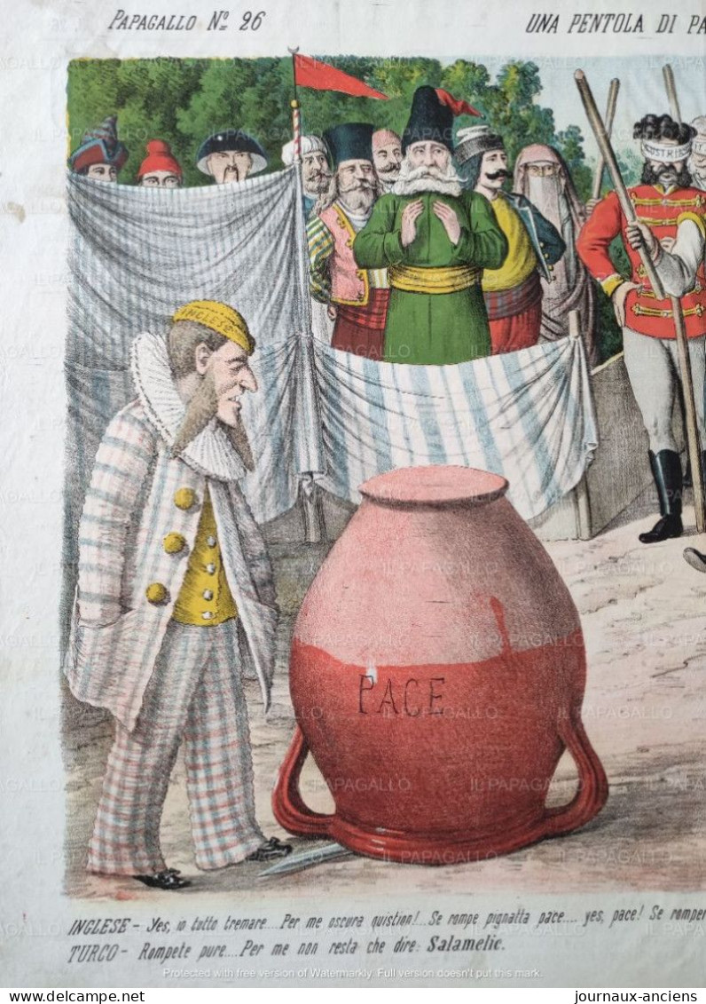 1878  IL PAPAGALLO - Augusto GROSSI - GUERRE OU PAIX - POT DE TERRE - CARICATURE POLITIQUE - PRUSSE - FRANCE - TURQUIE - 1850 - 1899