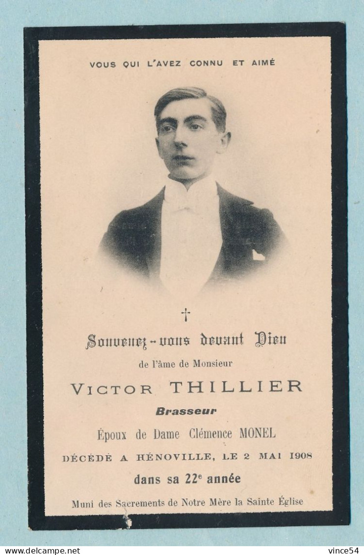 Souvenez-vous Devant Dieu De L'âme De Mr Victor THILLIER Brasseur DCD à Hénoville Le 2 Mai 1908 à 22 Ans - Images Religieuses