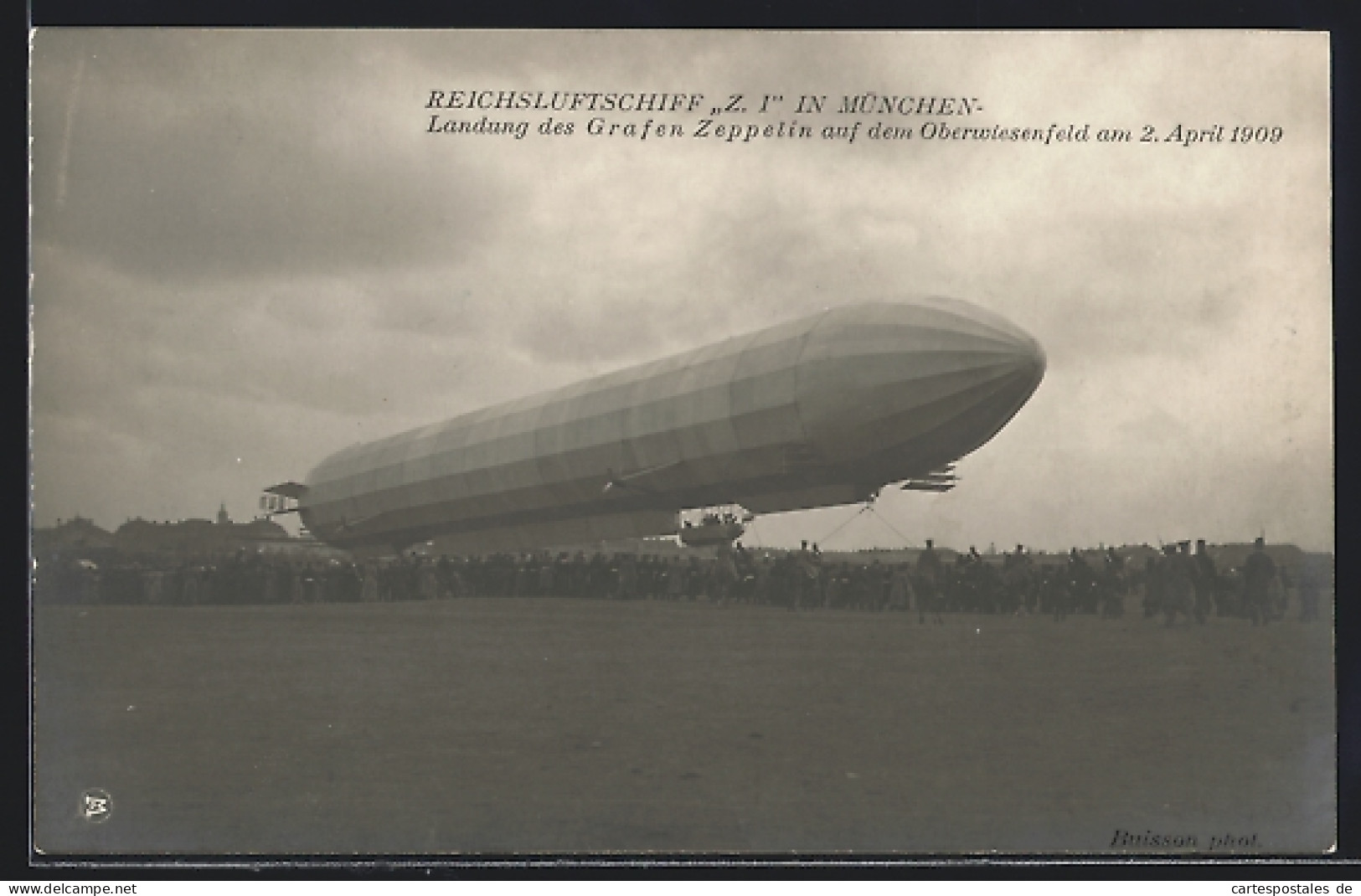 AK München, Reichsluftschiff Z. I., Landung Des Grafen Zeppelin Auf Dem Oberwiesenfeld 1909  - Aeronaves