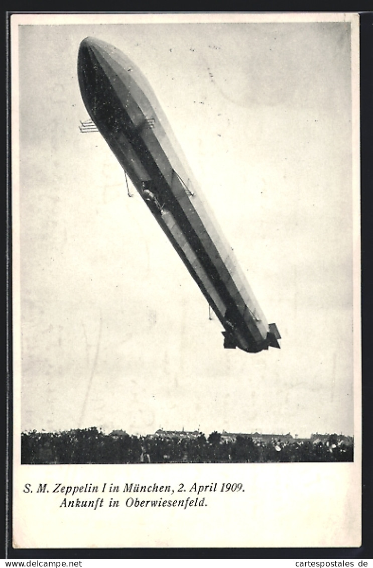 AK München, S. M. Zeppelin Vor Der Ankunft In Oberwiesenfeld 1909  - Dirigibili