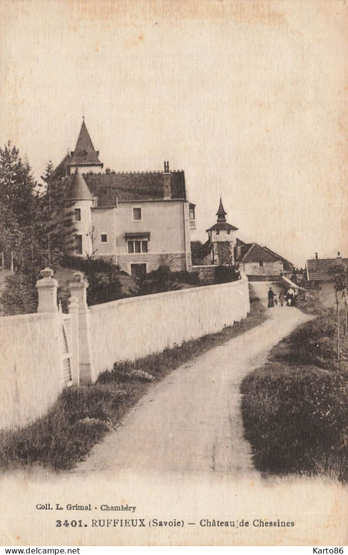 Ruffieux * Route Et Château De Chessines - Ruffieux