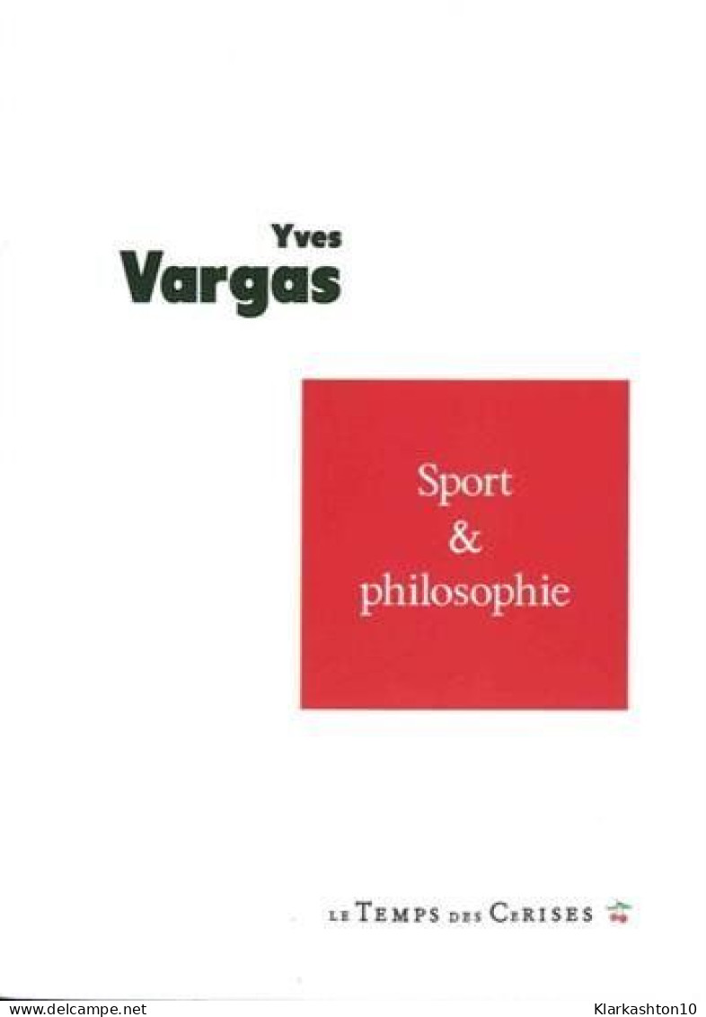 Sport Et Philosophie - Autres & Non Classés