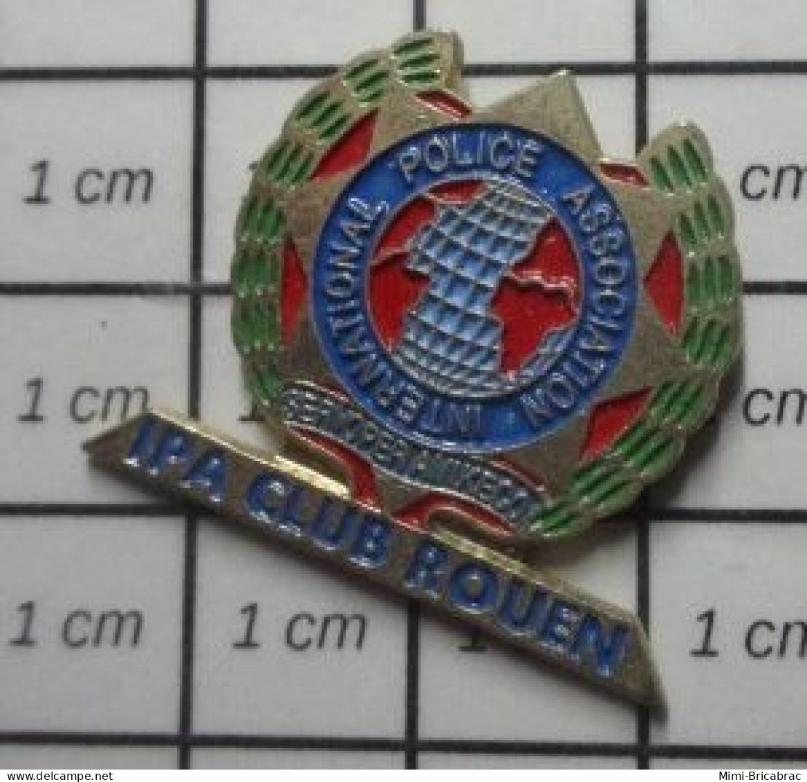 1618c Pin's Pins / Beau Et Rare / POLICE / IPA  INTERNATIONAL POLICE ASSOCIATION CLUB ROUEN - Policia