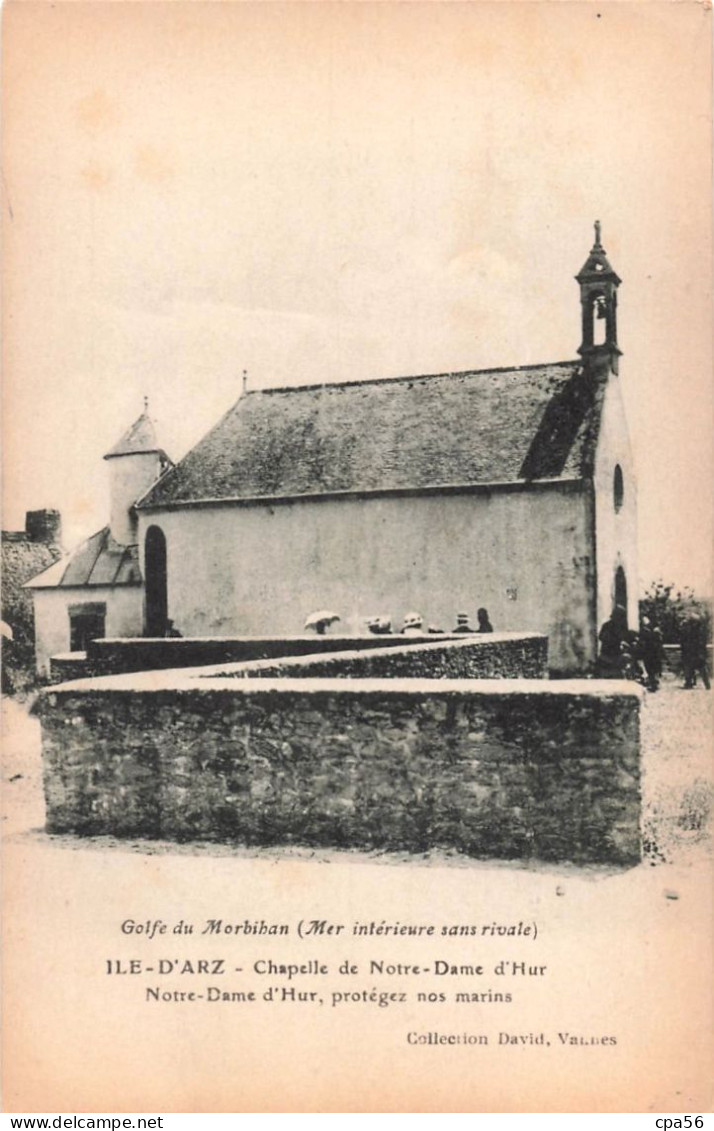 île D'Arz - Chapelle De NOTRE DAME D'ILUR - Protégez Nos Marins - Rareté - Légende Erronée N D D'HUR - Andere & Zonder Classificatie