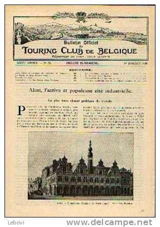 In "Bulletin Du Touring Club De Belgique" 01/07/1929 : Article : "ALOST, L'active Et Populeuse Cité Industrielle" - 1900 - 1949