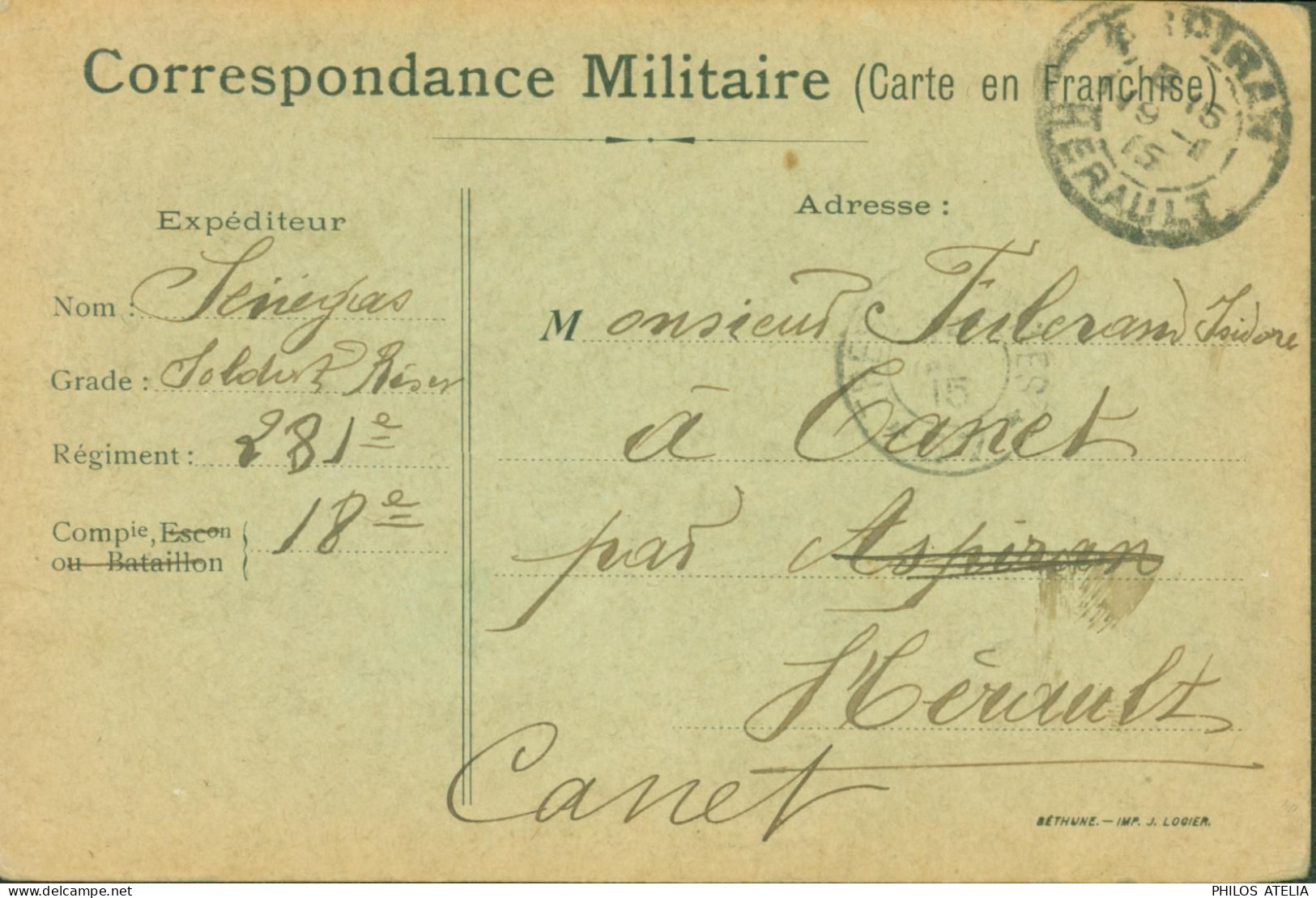 Guerre 14 Correspondance Militaire Franchise Militaire Imprimeur Local Béthune Imp J Logier Trésor & Postes 1915 - 1. Weltkrieg 1914-1918