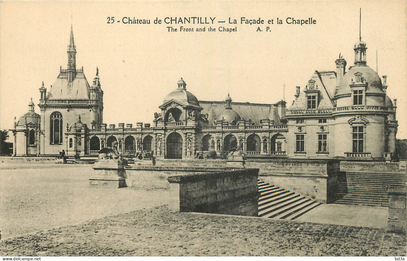 60 - CHÂTEAU DE CHANTILLY - FACADE ET LA CHAPELLE - Chantilly