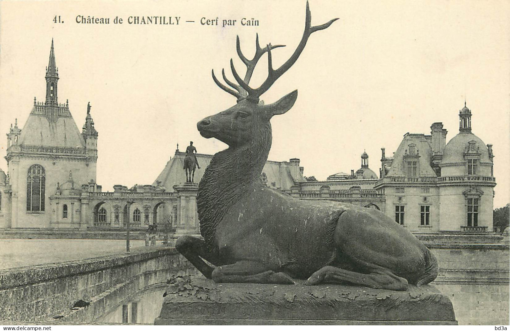 60 - CHÂTEAU DE CHANTILLY - CERF PAR CAÏN - Chantilly