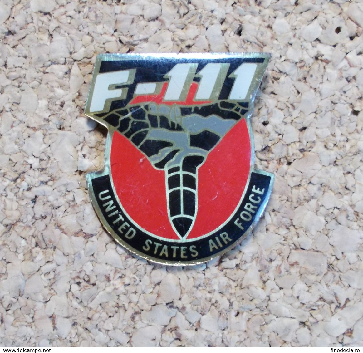 Pin's - United States Air Force - F 111 - Armee