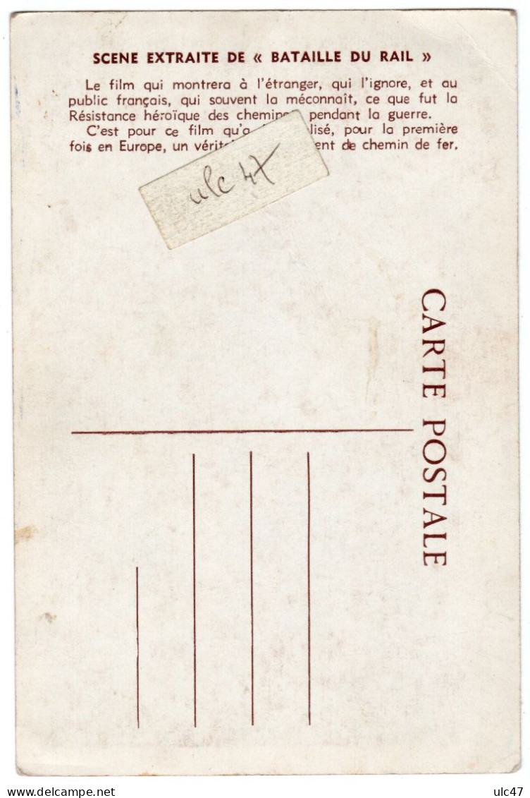 - SCENE EXTRAITE DE "BATAILLE DU RAIL" - Scan Verso - - Manifesti Su Carta