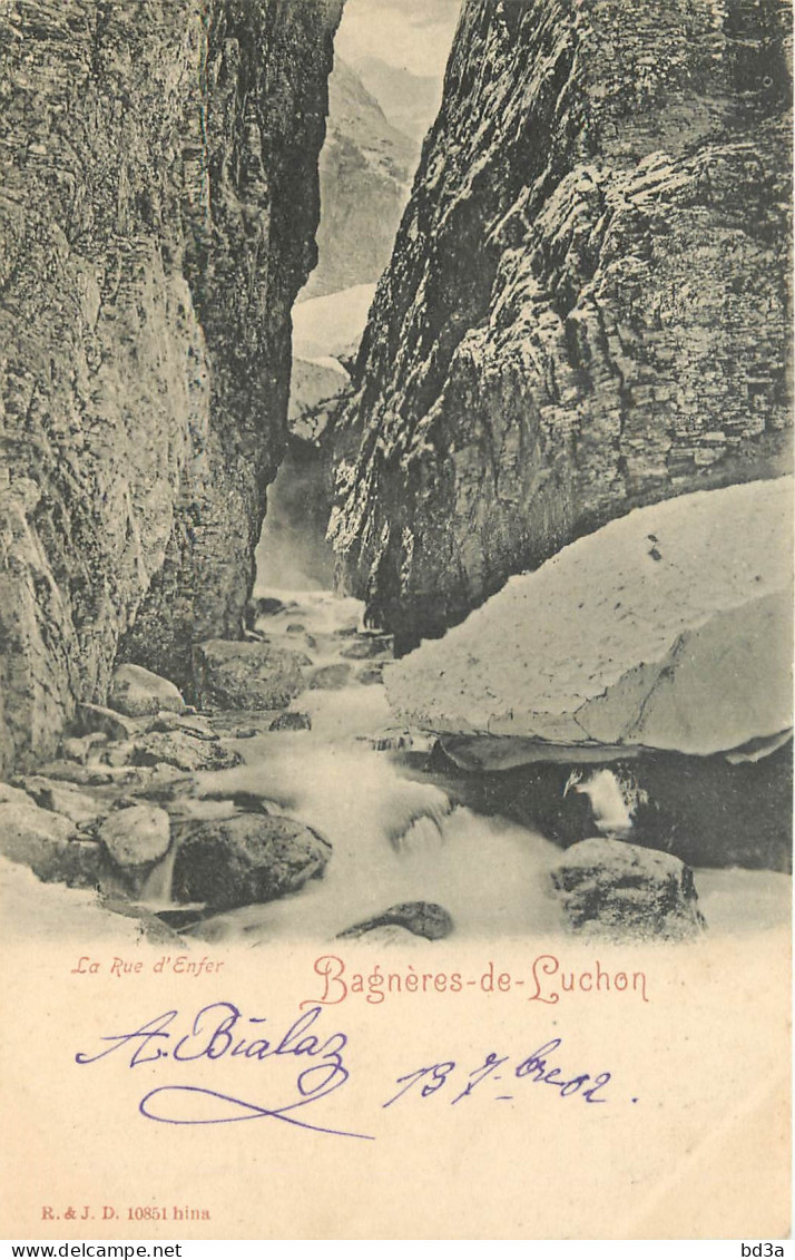 31 - BAGNERES DE LUCHON - LA RUE D'ENFER - Andere & Zonder Classificatie