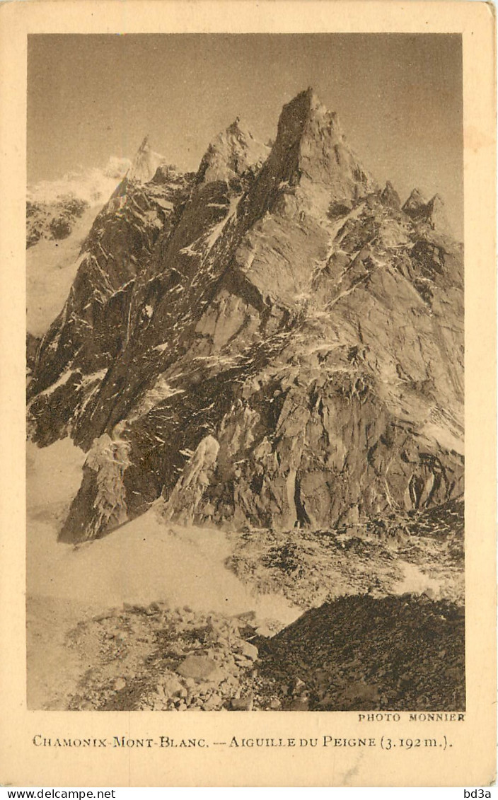 74 - CHAMONIX - MONT BLANC - AIGUILLE DU PEIGNE - Chamonix-Mont-Blanc